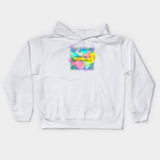 Nothing is Impossible Kids Hoodie